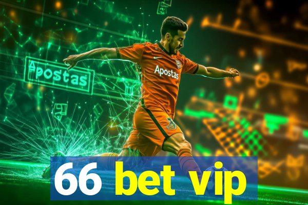 66 bet vip